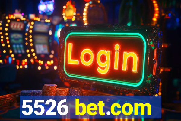 5526 bet.com